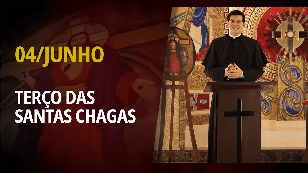 Terço das Santas Chagas | 04 de Junho de 2025 | @PadreManzottiOficial