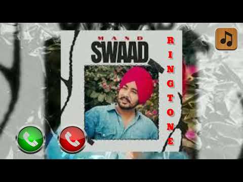 SWAAD New Song Mand Ringtone OFFICIAL TOP RINGTONE #trending