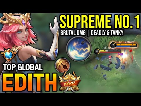 EDITH BEST BUILD 2023 | TOP GLOBAL EDITH GAMEPLAY | MOBILE LEGENDS✓