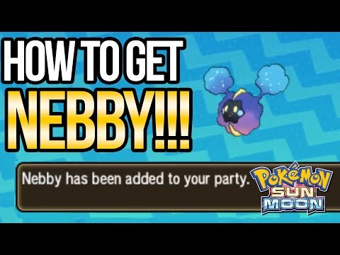 How to Get NEBBY in Pokemon Sun and Moon | Austin John Plays