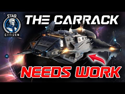 What Happened to the Carrack? A Legend with Flaws | Star Citizen Ship Review