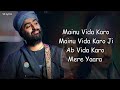 Amar Singh Chamkila : Vida Karo (LYRICS) - Arijit Singh & Jonita | A.R. Rahman | Parineeti,Diljit