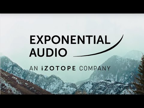 Welcoming Exponential Audio to the iZotope Family