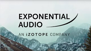 Welcoming Exponential Audio to the iZotope Family