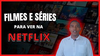 FILMES E SRIES INCRVEIS QUE VOC NO PODE PERDER!