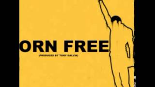 GhostWridah - Born Free [Feat. M.I.A.] [Prod. By Tony Galvin]