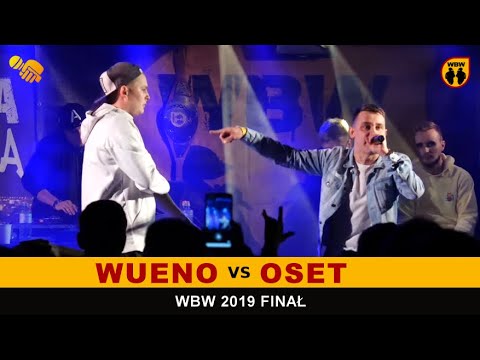 Wueno 🆚 Oset 🎤 WBW 2019 Finał (freestyle rap battle) Półfinał