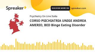 Download Lagu CORSO PSICHIATRIA UNIGE ANDREA AMERIO, BED Binge Eating Disorder Thumbnail
