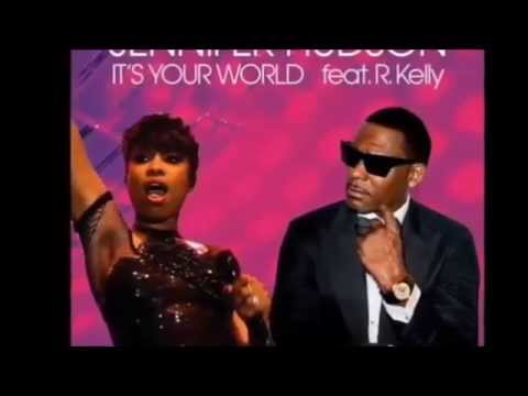 Jennifer Hudson feat. R. Kelly - It's Your World - The Midnite Son Mix