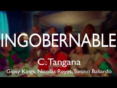 C. Tangana, Gipsy Kings, Nicolás Reyes, Tonino Baliardo - Ingobernable (Official Music)