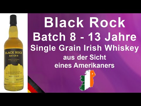 Black Rock Batch 8 - 13 Jahre alte mit 61,5% Grain Irish Whiskey Verkostung von WhiskyJason