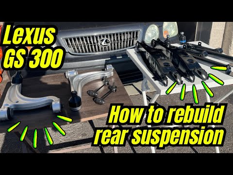 How to rebuild rear suspension on a Lexus GS 300, GS 400, GS 430 | Similar to IS 300, SC 300