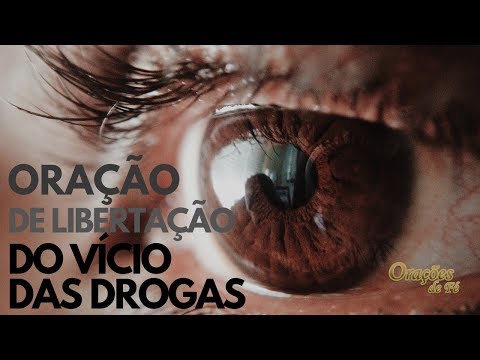 Oração de libertação do vício das drogas