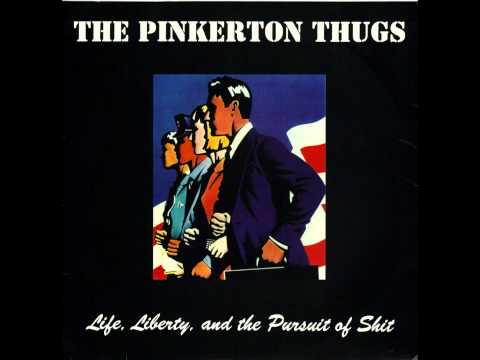 The Pinkerton Thugs - Freedom