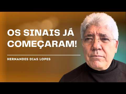 THE SIGNS OF THE SECOND COMING OF CHRIST - HERNANDES DIAS LOPES