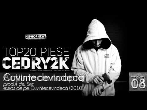 HipHopNews.RO prezintă TOP20: Cedry2k