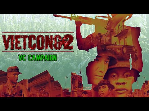 🔫 Vietcong 2 - VC Campaign (2005) Full Game Longplay