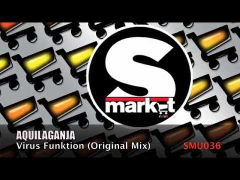 Aquilaganja - Virus Funktion (Original Mix)