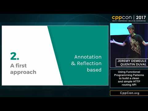 CppCon 2017: Jeremy Demeule & Quentin Duval “Using Functional Programming Patterns...”