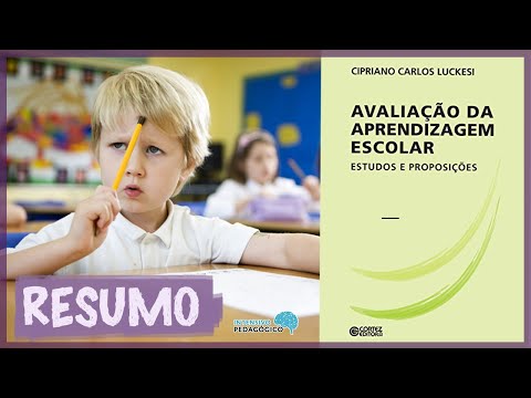 EVALUATION OF SCHOOL LEARNING: Studies and Propositions I Cipriano LUCKESI I Review