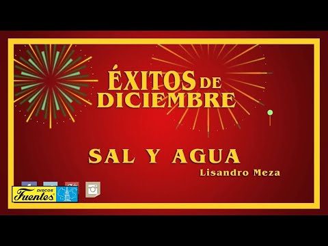 Sal y Agua - Lisandro Meza / Discos Fuentes