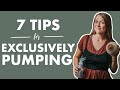 7 Rules To Live By When EXCLUSIVELY PUMPING Best Tips To Exclusively Pump