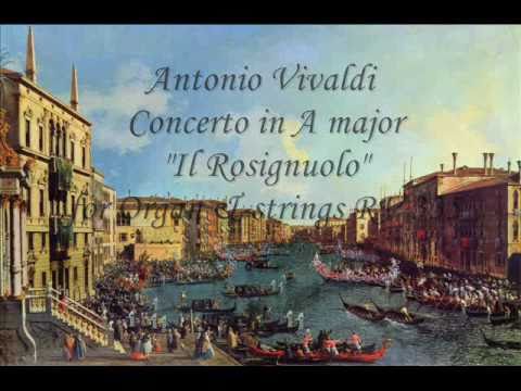 A.Vivaldi - Concerto in A major 'Il Rosignuolo' RV 335