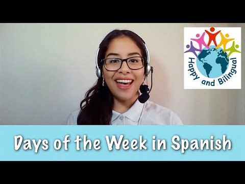 DAYS of the week in Spanish (Los días de la semana) | Happy and Bilingual School | Learn Spanish
