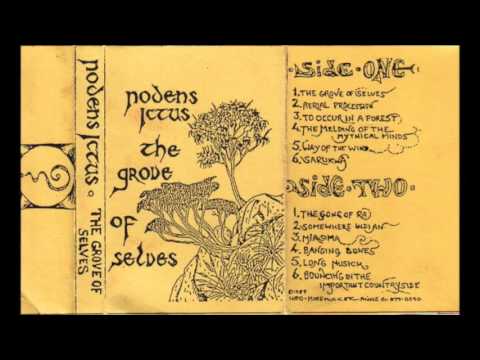 Nodens Ictus -  The Grove Of Selves (K7 - 1987)