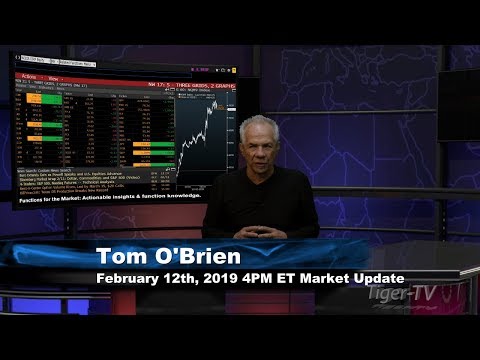 February 12th 4PM ET Market Update with Tom O'Brien on TFNN