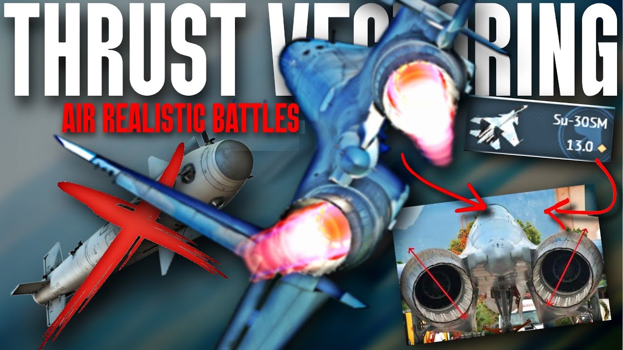 HOW ABSURD is THE SU-30SM AND THRUST VECTORING IN WARTHUNDER