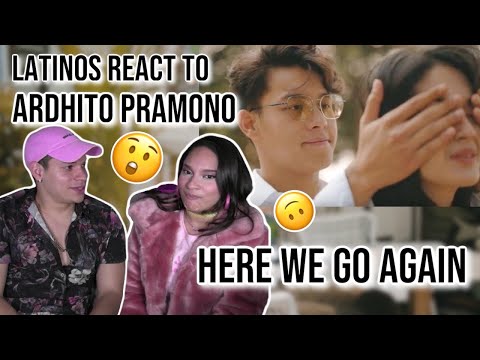 Latinos react to Indonesian music| Ardhito Pramono FOR THE FIRST TIME | Here We Go Again / Fanboi😯