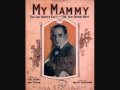 Al Jolson - My Mammy (1928) 