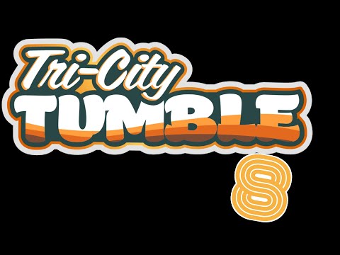 Tri-City Tumble 8 (Uncut Vod)