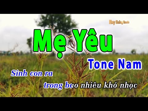 Mẹ Yêu Karaoke Tone Nam | Huy Hoàng Karaoke