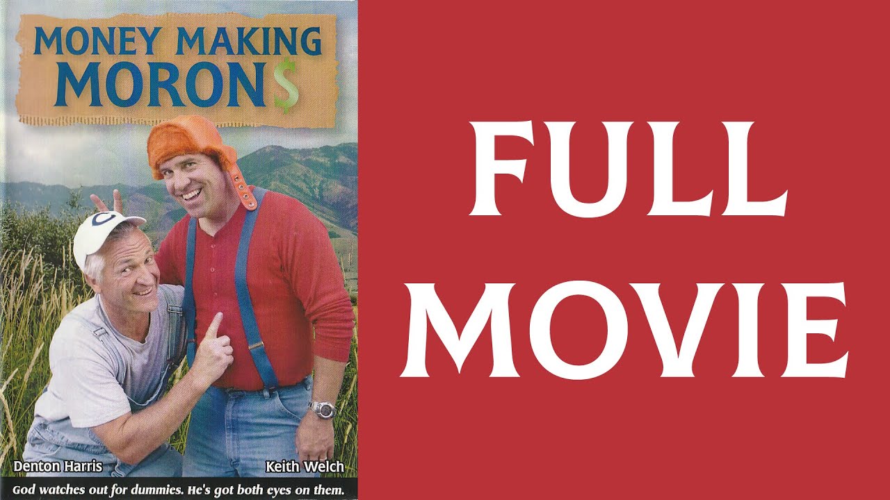 Money Making Morons — Money Making Morons (2008) | FULL MOVIE