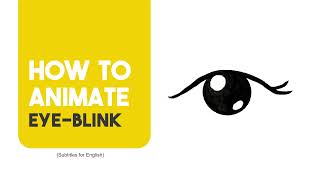 How to animate - Eye Blink | Animation Tutorial | Hindi