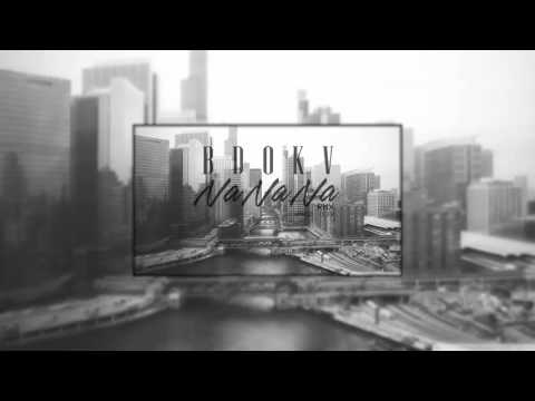 BDOKV x NaNaNa RMX @PROD. OLEK