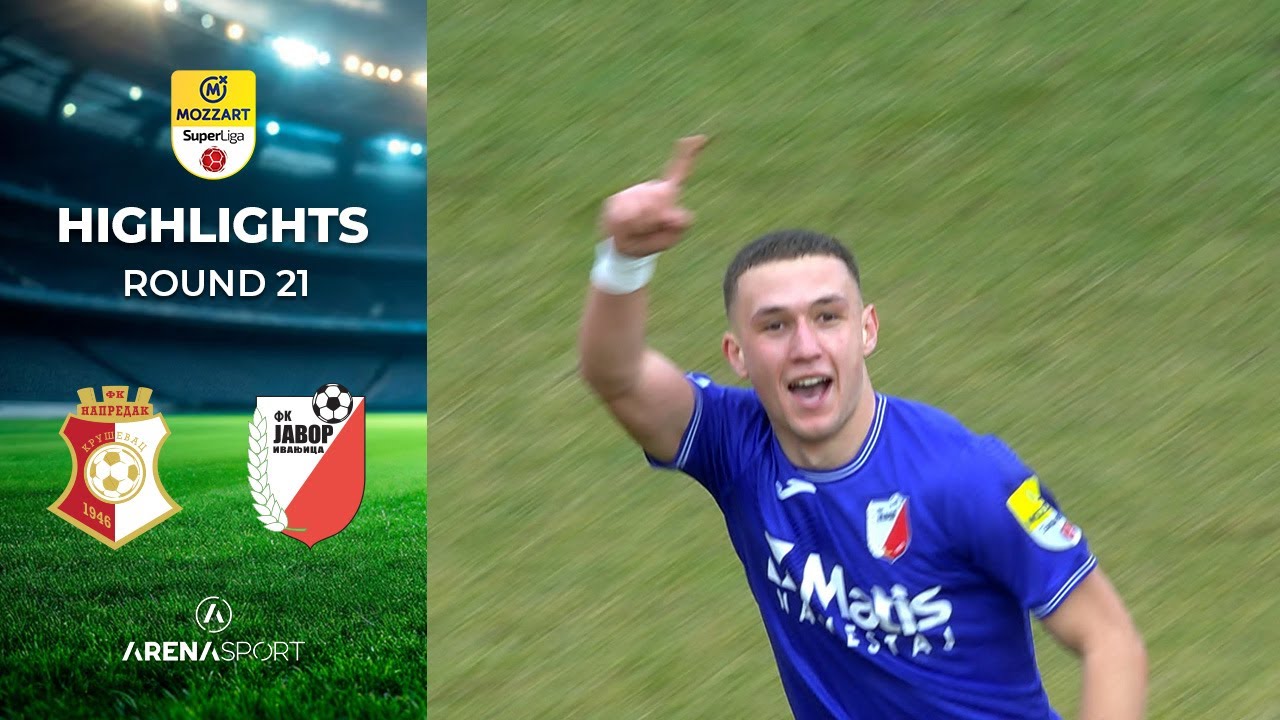 FK Napredak Kruševac vs FK Javor Ivanjica Highlights