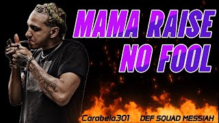 Mama Raise No Fool Music Video