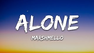Marshmello Alone...