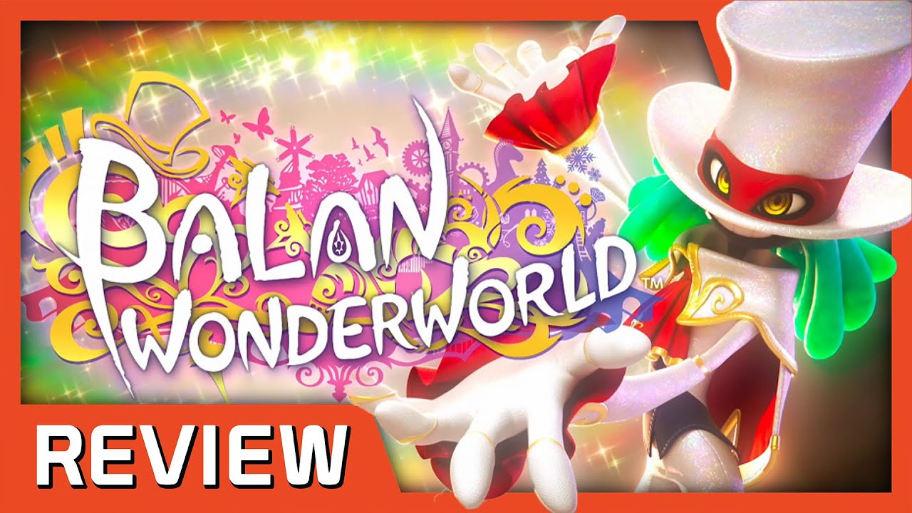 Balan Wonderworld Review - Noisy Pixel