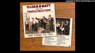 Ruben & Matt and the Truffle Valley Boys - You'll Always Be My Blue-Eyed Darling