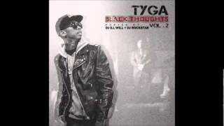 04. Tyga - Don&#39;t Wake Me Up (Black Thoughts 2 Mixtape)