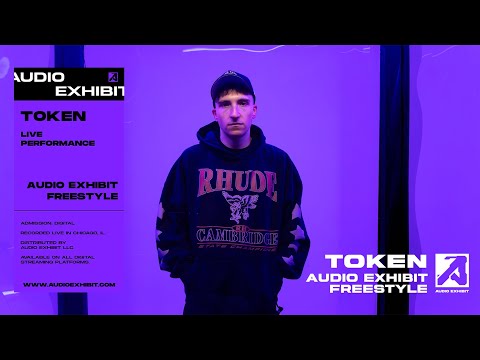 Token - Audio Exhibit Freestyle (Live Performance) | Audio Exhibit