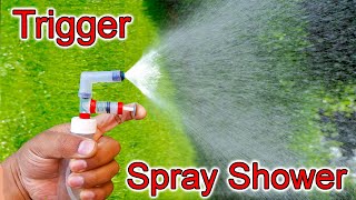 How To Make Powerful Hand Spray Shower  Trigger Sp