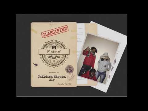 Childish Hippie & Aly - Plottin '