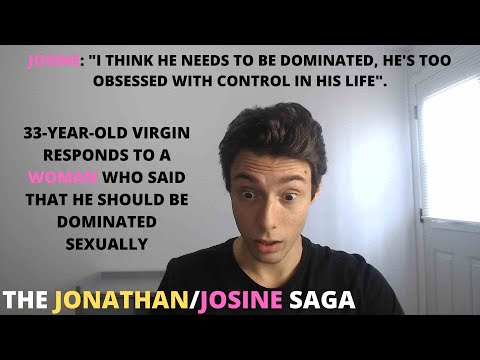 Incel responds to a woman who said that he should be dominated sexually (incel vlog)