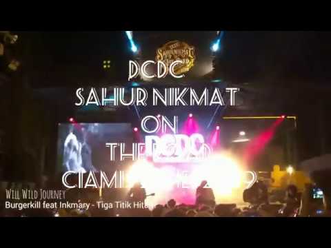BURGERKILL FEAT INKMARY - TIGA TITIK HITAM Live At DCDC Sahur Nikmat On The Road Ciamis