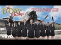 The D-Day Darlings - (There'll Be Bluebirds Over) White Cliffs of Dover (Official Audio)